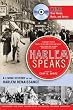 Harlem Speaks: A Living History of the Harlem Renaissance [With CD]