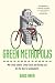 Green Metropolis: Why Living Smaller, Living Closer, and Driving Less Are the Keys to Sustainability