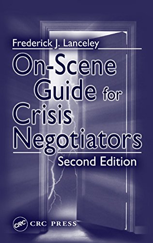 On-Scene Guide for Crisis Negotiators, Second Edition