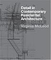 Detail in Contemporary Residential Architecture: Includes CD-ROM