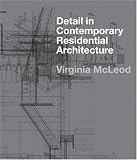 Detail in Contemporary Residential Architecture