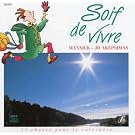 Soif de Vivre