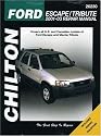 Ford Escape & Mazda Tribute: 2001 through 2003 (Chilton's Total Car Care Repair Manual)