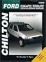 Ford Escape & Mazda Tribute: 2001 through 2003 (Chilton's Total Car Care Repair Manuals)