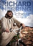 Richard Herring - Christ On A Bike [DVD] [2011]