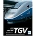 Alles �ber den TGV