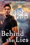 Behind the Lies (A Montgomery Justice...