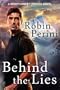 Behind the Lies (A Montgomery Justice Novel)