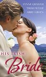His Irish Bride (M&B) (Mills & Boon Special Releases)