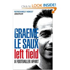 Graeme Le Saux: Left Field: A Footballer Apart
