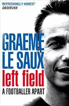 Left Field: A Footballer Apart