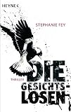 Die Gesichtslosen: Thriller