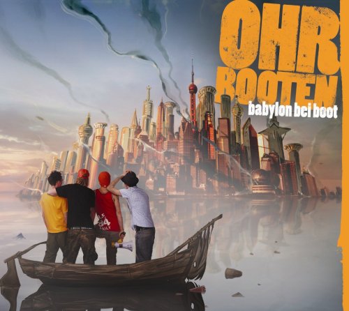 Ohrbooten - Babylon Bei Boot - Zortam Music