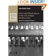 Saints and Church Spaces in the Late Antique Mediterranean: Architecture, Cult, and... by Yasin Ann Marie