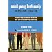 Small Group Leadership as Spiritual Direction: Practical Ways to Blend an Ancient Art into Your Contemporary Community