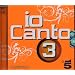 Io Canto 3 (2011)