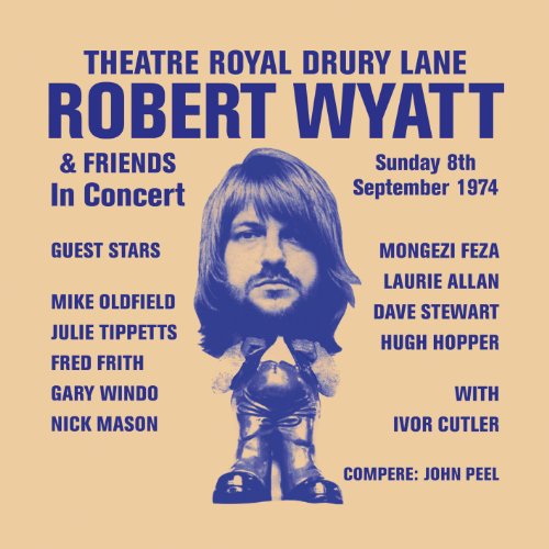 Album Art for Theatre Royal Drury Lane  (Limited Edition) by Robert Wyatt