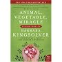 Animal Vegetable Miracle