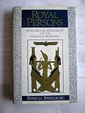 Royal persons : patriarchal monarchy and the feminine principle