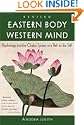 Eastern Body, Western Mind