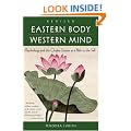 Eastern Body, Western Mind: Psychology and the Chakra System as a Path to the Self