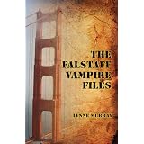 The Falstaff Vampire Files ~ Lynne Murray