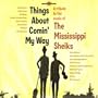 Things About Comin' My Way - A Tribute to the Music of the Mississippi Sheiks
