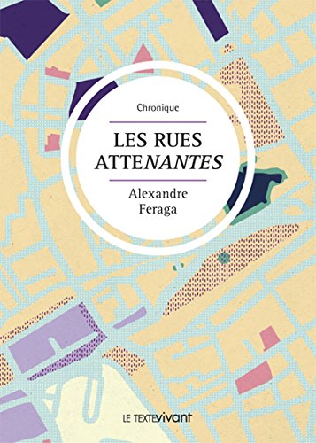 Les rues atteNantes: Roman intimiste (French Edition)