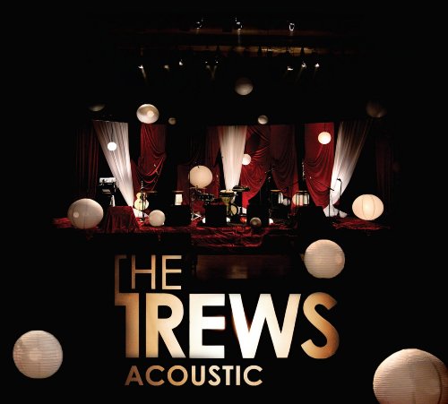 The Trews-Friends And Total Strangers (Acoustic)-2009 The Trews-Friends And Total Strangers (Acoustic)-2009