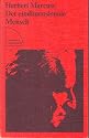 Der eindimensionale Mensch. Studien zur Ideologie der fortgeschrittenen Industriegesellschaft (Sammlung Luchterhand 4)
