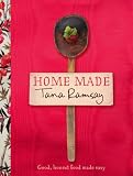 Home Made: Good, Honest Food Made Easy