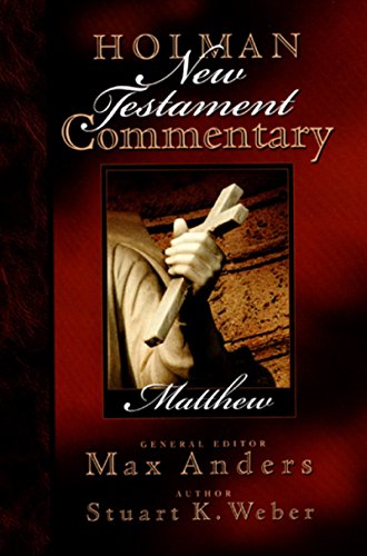 Holman New Testament Commentary - Matthew: 1