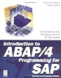 Introduction to ABAP/4 Programming for SAP, Revised and Expanded Edition