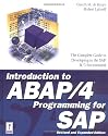 Introduction to ABAP/4 Programming for SAP, Revised and Expanded Edition