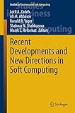 Recent developments and new directions in soft computing