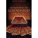 The Secrets of the Lenormand Oracle