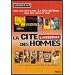 Coffret int�grale la cit� des hommes, vol. 1 � 4