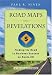Roadmaps and Revelations: Finding the Road to Business Success on Rte 101