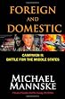 Foreign and Domestic: Campaign II--Battle for the Middle States