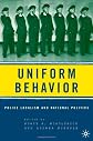 Uniform Behavior: Police Localism and National Politics