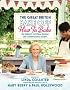 Great British Bake Off: How to Bake: The Perfect Victoria Sponge and Other Baking Secrets (Great British Bake Off TV Tie)