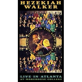 Hezekiah Walker: Live in Atlanta [VHS]