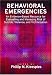 Behavioral Emergencies: An Evidence-Based Resource for Evaluating and Managing Risk of Suicide, Violence, and Victimization