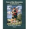 Sons of the Mountains: The Highland Regiments in the French and Indian War, 1756-1767