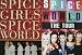 SPICE WORLD THE TOUR [ Featuring Spice Girls: Victoria Adams, Melanie Brown, Emma Bunton, Melanie Chisholm, Geri Halliwell