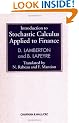 Introduction to Stochastic Calculus Applied to Finance (Stochastic Modeling)