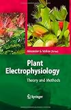Plant Electrophysiology: Theory and Methods