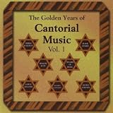 Vol. 1-Golden Years of Cantorial Music