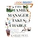 The Family Manager Takes Charge: Getting on the Fast Track to a Happy, Organized Home