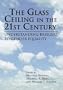 The Glass Ceiling in the 21st Century: Understanding Barriers to Gender Equality (Psychology of Women)